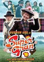 Watch Super Gran Putlocker