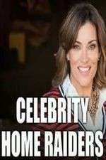 Watch Celebrity Home Raiders Putlocker