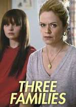 Watch Three Families Putlocker