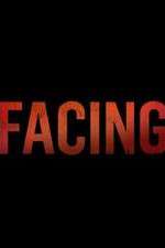 Watch Facing Putlocker