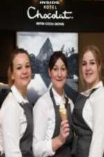 Watch Chocolate Dreams: Inside Hotel Chocolat Putlocker