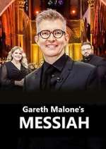 Watch Gareth Malone\'s Messiah Putlocker