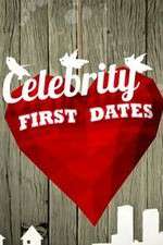 Watch Celebrity First Dates Putlocker