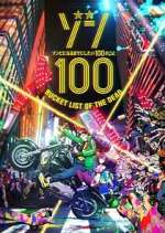 Watch Zom 100: Bucket List of the Dead Putlocker