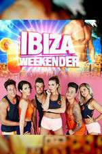 Watch Ibiza Weekender Putlocker