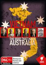Watch Vietnam: The War That Made Australia Putlocker