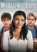 Watch My Life with the Walter Boys Putlocker