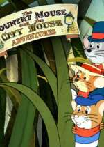 Watch The Country Mouse and the City Mouse Adventures Putlocker