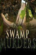 Watch Swamp Murders Putlocker