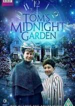 Watch Tom\'s Midnight Garden Putlocker