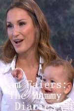Watch Sam Faiers: The Mummy Diaries Putlocker