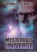 Watch Arthur C. Clarke's Mysterious Universe Putlocker