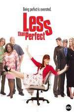 Watch Less Than Perfect Putlocker