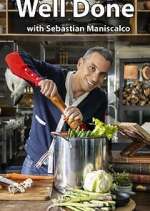 Watch Well Done with Sebastian Maniscalco Putlocker
