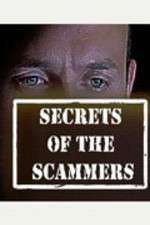Watch Secrets of the Scammers Putlocker