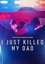 Watch I Just Killed My Dad Putlocker