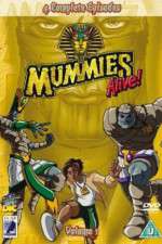 Watch Mummies Alive! Putlocker