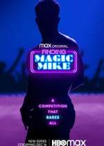 Watch Finding Magic Mike Putlocker