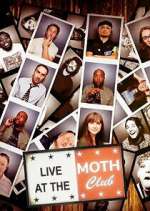Watch Live at the Moth Club Putlocker