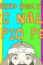 Watch Brad Neelys Harg Nallin Sclopio Peepio Putlocker