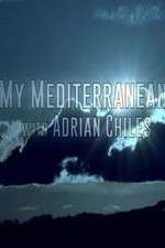 Watch My Mediterranean with Adrian Chiles Putlocker