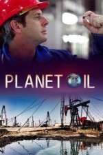 Watch Planet Oil Putlocker
