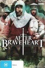 Watch After Braveheart Putlocker