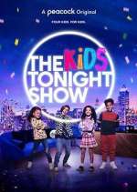 Watch The Kids Tonight Show Putlocker
