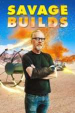Watch Savage Builds Putlocker