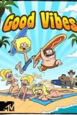 Watch Good Vibes Putlocker
