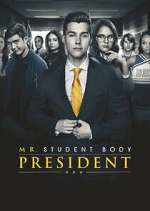 Watch Mr. Student Body President Putlocker