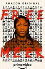 Watch Free Meek Putlocker