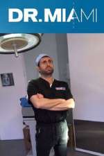 Watch Dr. Miami Putlocker