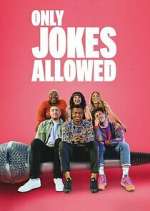 Watch Only Jokes Allowed Putlocker