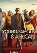 Watch Young, Famous & African Putlocker
