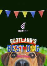 Watch Scotland's Best Dog Putlocker