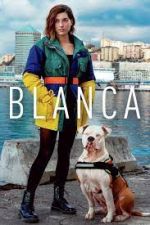 Watch Blanca Putlocker