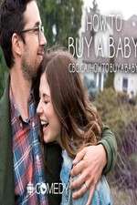 Watch How to Buy a Baby Putlocker