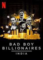 Watch Bad Boy Billionaires: India Putlocker