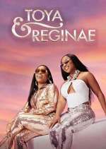 Watch Toya & Reginae Putlocker