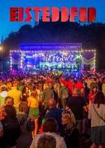 Watch Eisteddfod Putlocker