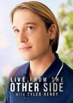 Watch Live from the Other Side with Tyler Henry Putlocker