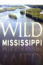 Watch Wild Mississippi Putlocker