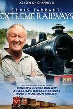 Watch Chris Tarrant Extreme Railways Putlocker