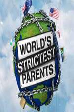 Watch The World's Strictest Parents Putlocker