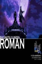 Watch Bakumatsu Gijinden Roman Putlocker