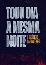 Watch Todo Dia a Mesma Noite Putlocker