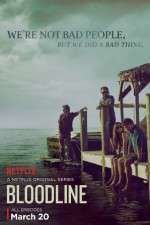 Watch Bloodline Putlocker