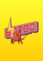 Watch Banzai Putlocker