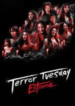 Watch Terror Tuesday: Extreme Putlocker